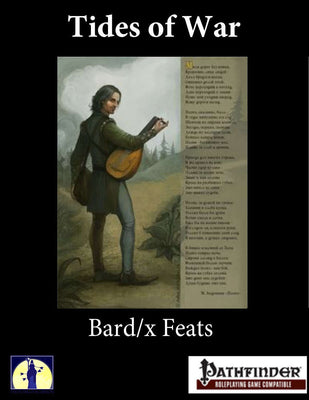 Tides of War: Bard/X Feats