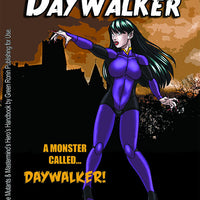 Super Powered Legends: Daywalker