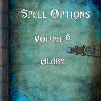 Spell Options 6 - Alarm