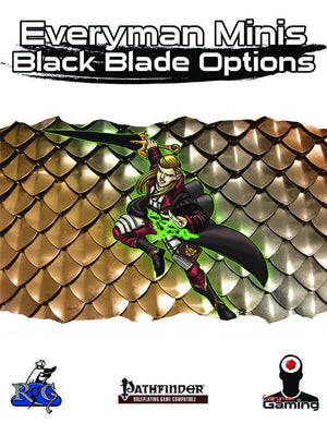 Everyman Minis: Black Blade Options
