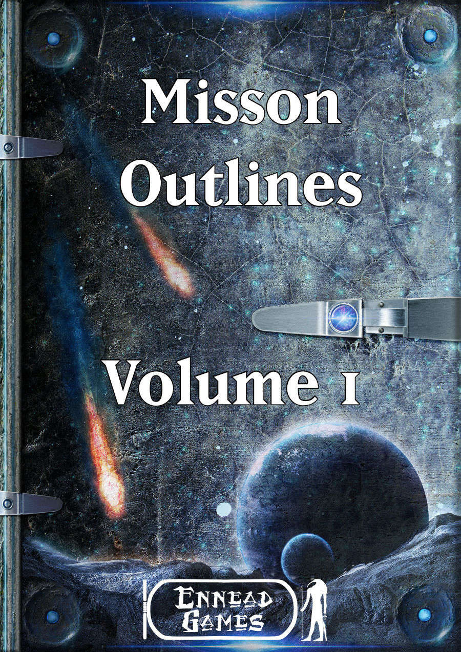 Mission Outlines Volume 1