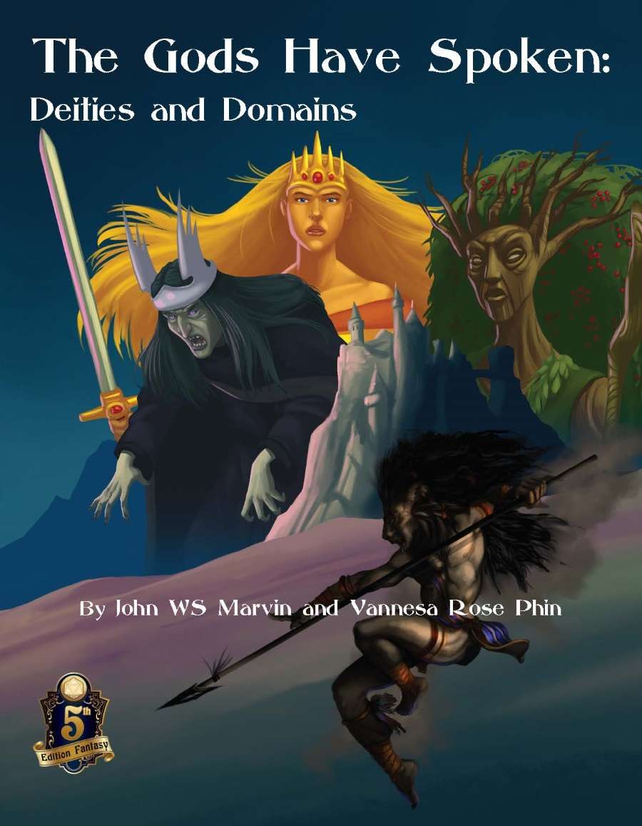 The Gods Have Spoken (5E DnD)