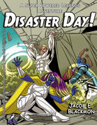 Super Powered Legends Adventure: Disaster Day!