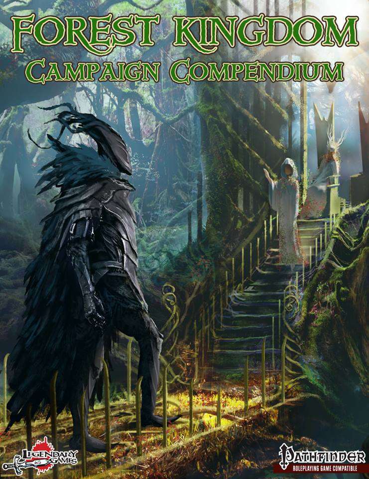 Forest Kingdom Campaign Compendium (Pathfinder)