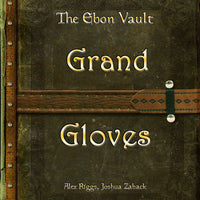 The Ebon Vault - Grand Gloves