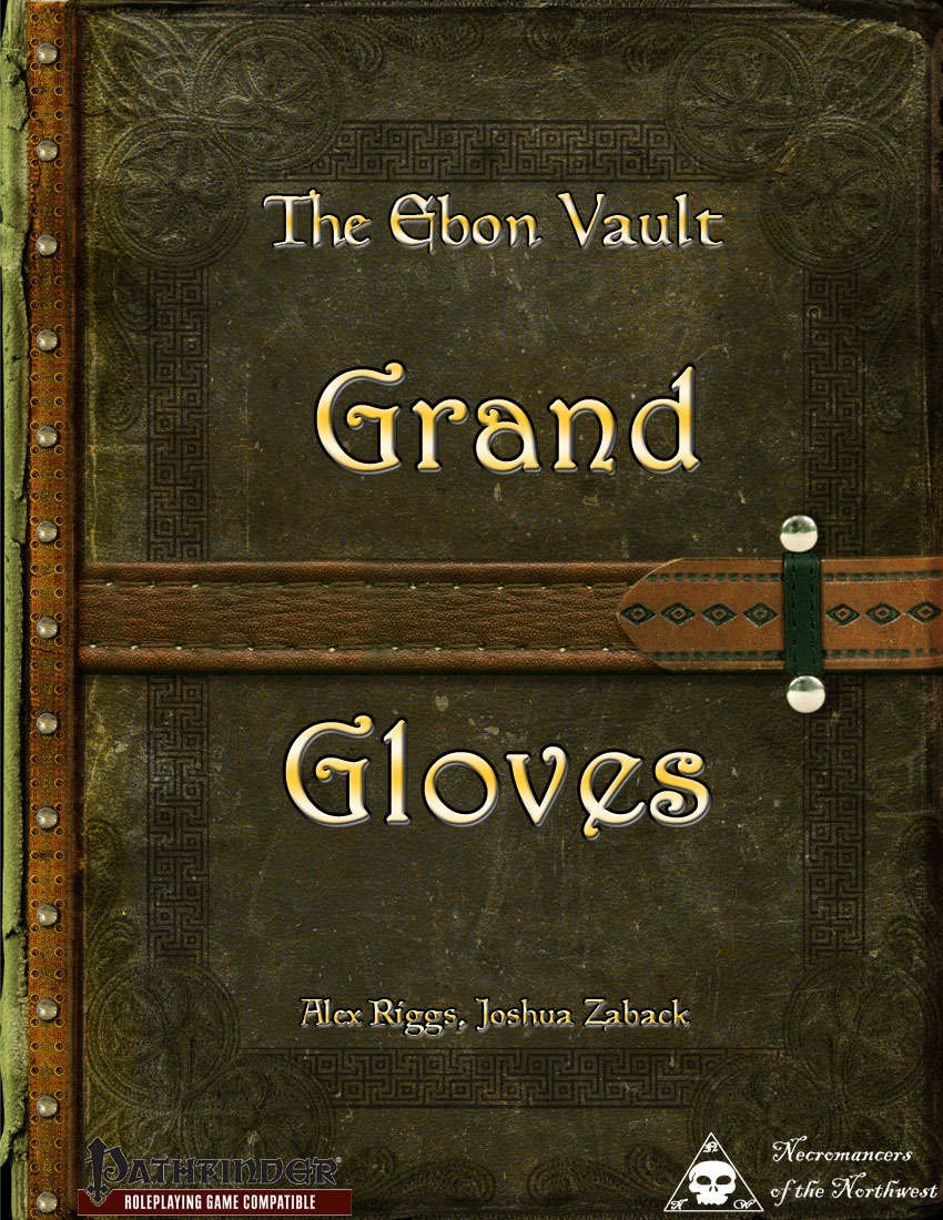 The Ebon Vault - Grand Gloves