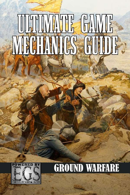 Ultimate Game Mechanics Guide: Ground Warfare (EGS)