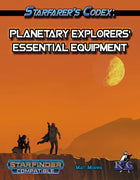 Starfarer's Codex: Planetary Explorers' Essential Equipment