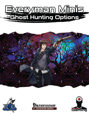 Everyman Minis: Ghost Hunting Options