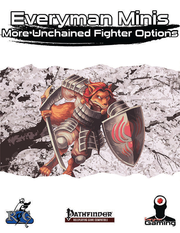 Everyman Minis: More Unchained Fighter Options