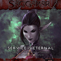 Tyrants of Saggakar: Service is Eternal (5e)