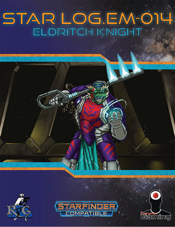 Star Log.EM-014: Eldritch Knight