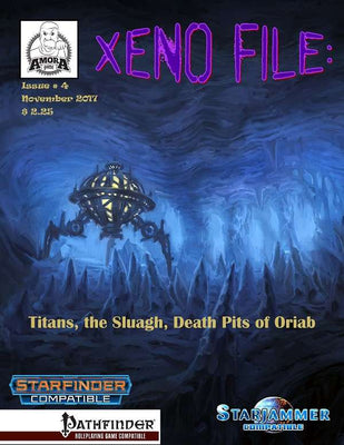Xeno File Issue 4: Titans, Sluagh, Death Pits