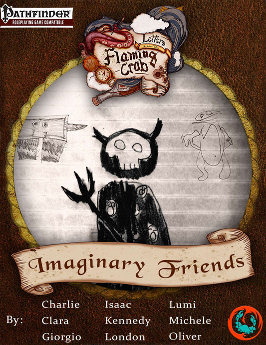 Letters from the Flaming Crab: Imaginary Friends