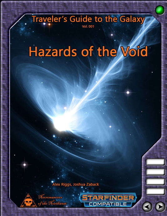 Traveler's Guide to the Galaxy 001 - Hazards of the Void
