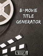 B-Movie Title Generator