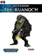 Races of the Outer Rim: the Ruanoch