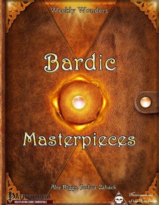Weekly Wonders - Bardic Masterpieces