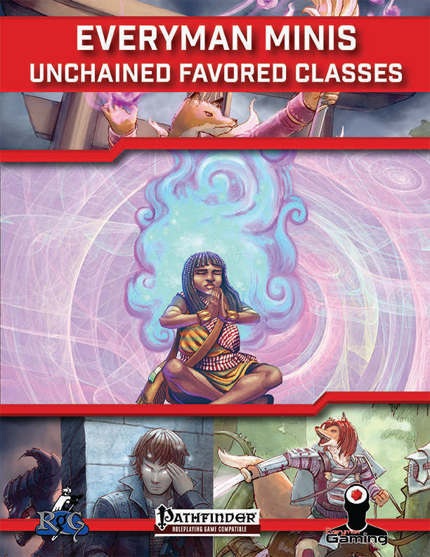 Everyman Minis: Unchained Favored Classes