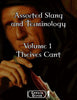 Assorted Slang and Terminology - Volume 1 - Thieves Cant