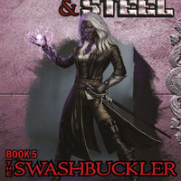 Blood & Steel, Book 5: The Swashbuckler