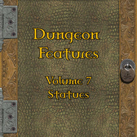 Dungeons Features 7 - Statues