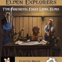 Extras! Eleven Explorers 5E (Five 1st Level Elves)