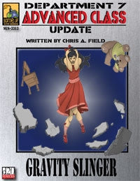 Dept. 7 Adv. Class Update: Gravity Slinger