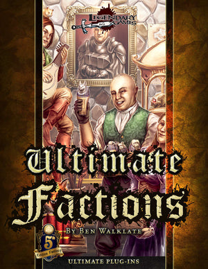 Ultimate Factions (5E)