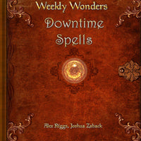 Weekly Wonders - Downtime Spells