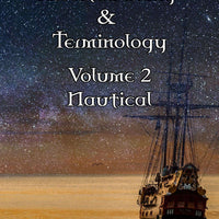 Assorted Slang & Terminology Volume 2 - Nautical