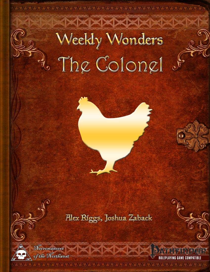 Weekly Wonders - The Colonel