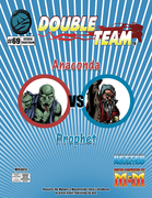 Double Team: Anaconda VS Prophet