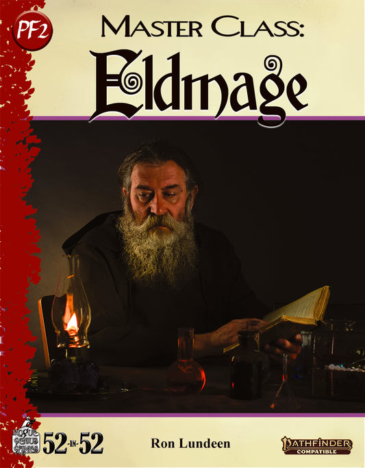 Week 23: Master Class: Eldmage (PF2e)