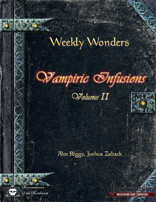 Weekly Wonders - Vampiric Infusions Volume II