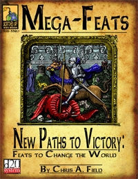 Mega-Feats: New Paths to Victory
