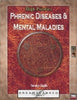 High Psionics: Phrenic Diseases and Mental Maladies