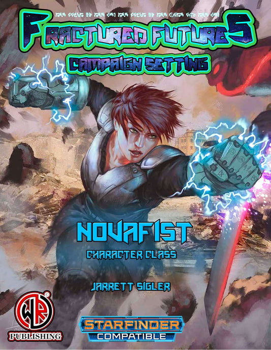 Novafist Character Class