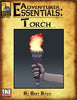 Adventurer Essentials: Torch