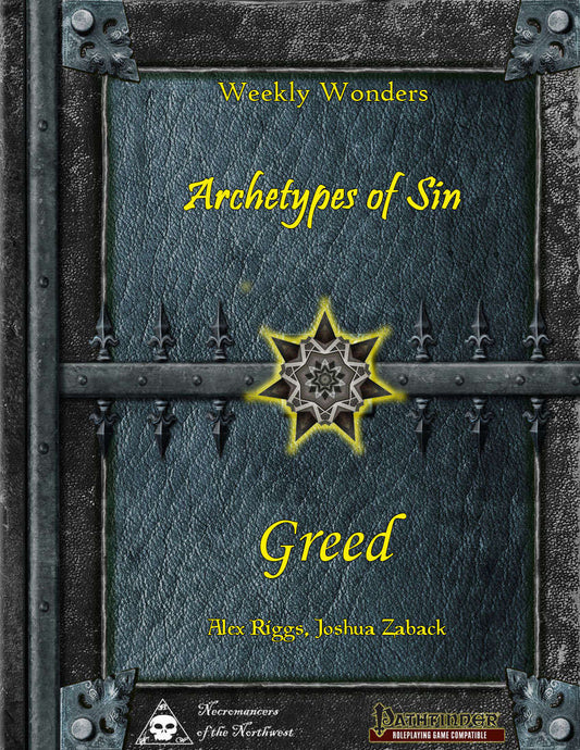 Weekly Wonders - Archetypes of Sin Volume III - Greed