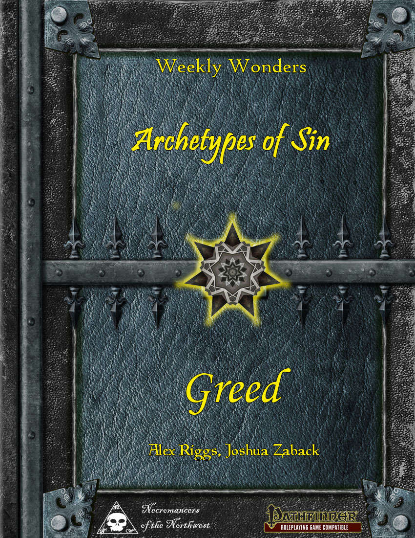 Weekly Wonders - Archetypes of Sin Volume III - Greed