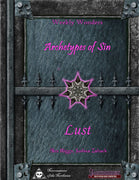 Weekly Wonders - Archetypes of Sin Volume IV - Lust