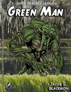 Super Powered Legends: Green Man