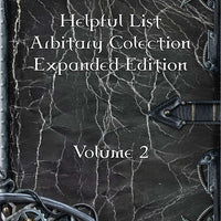Helpful List Arbitrary Collection Expanded Volume 2