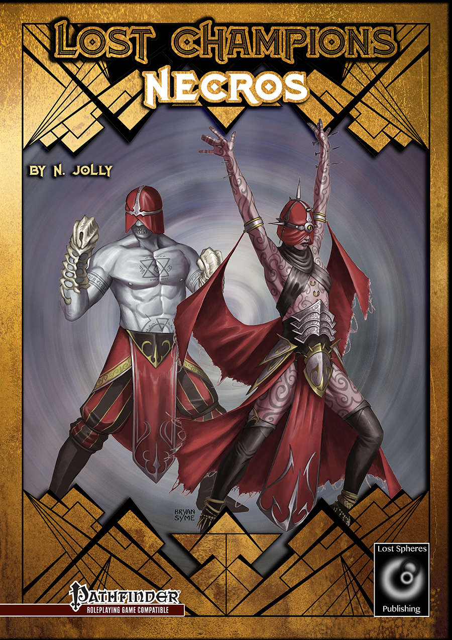 Lost Champions: Necros