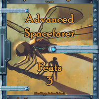 Spacefarer's Digest 008 - Advanced Spacefarer Feats 3
