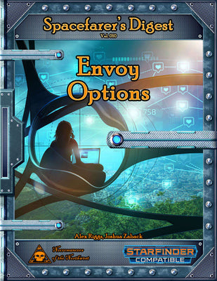 Spacefarer's Digest 010 - Envoy Options