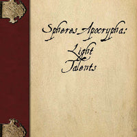 Spheres Apocrypha: Light Talents