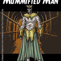 Super Powered Legends: Mummified Man