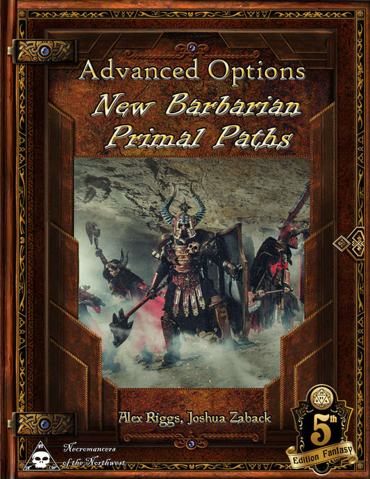 Advanced Options: New Barbarian Primal Paths